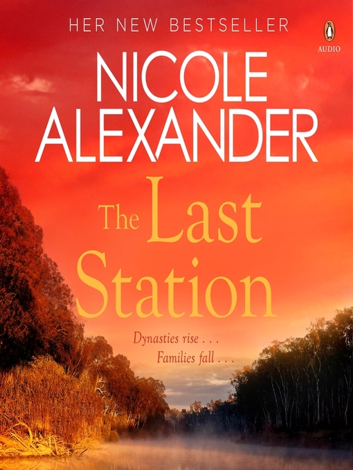 Title details for The Last Station by Nicole Alexander - Wait list